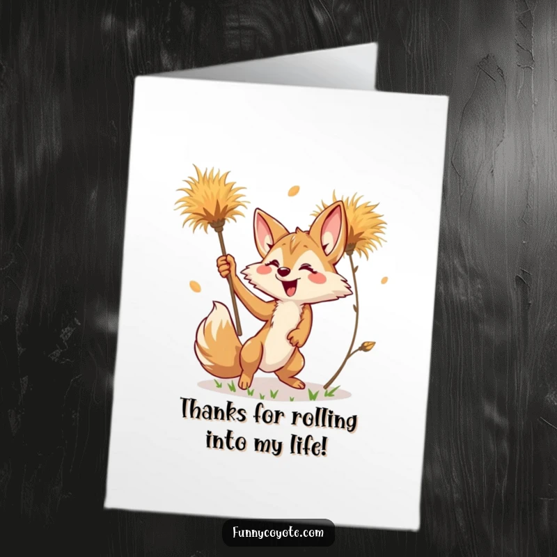 Funny Free Printable Thank You Card: Kawaii Coyote reaching for a falling, vibrant tumbleweed with a happy expression.