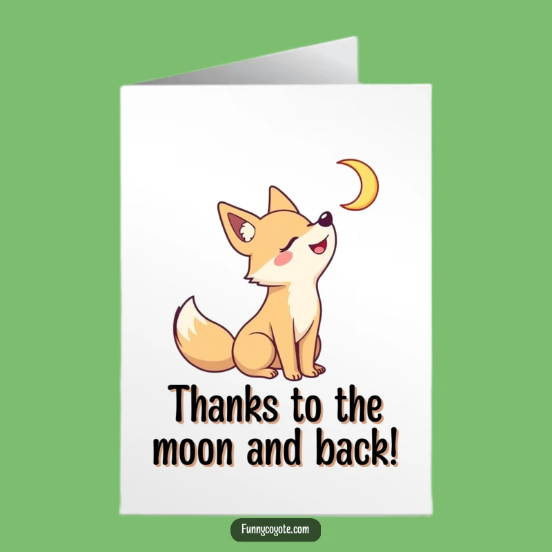 Thanks Free Printable Card: Funny Kawaii Coyote Howling, Night Sky Downloadable Gift!